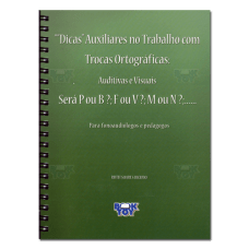 Dicas Trocas Ortográficas Será P ou B? - F ou V? - M ou N? (Verde) Trocas Ortográficas Auditivas e Visuais