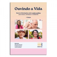 Ouvindo a Vida Ouvindo a Vida