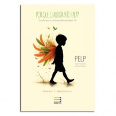 Porque o Autista não Fala