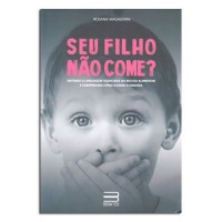 Seu Filho Não Come?