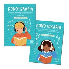 Fonoterapia Propostas Práticas para Estimular a Linguagem