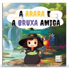 A Arara e a Bruxa Amiga