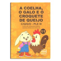 A Coelha, o Galo e o Croquete de Queijo C/Q/G/O- PLE III