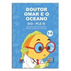 Doutor Omar e o Oceano D/O - PLE III Doutor Omar e o Oceano D/O - PLE III