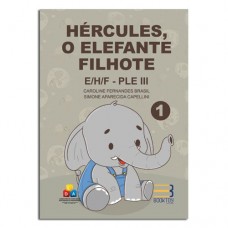 Hércules o Elefante Filhote E/H/F - PLE III