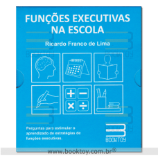 Funções Executivas na Escola 